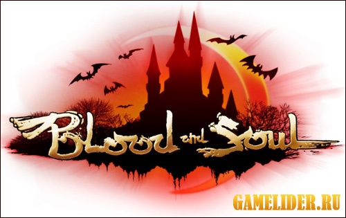 Blood and Soul обзор клиентской MMORPG